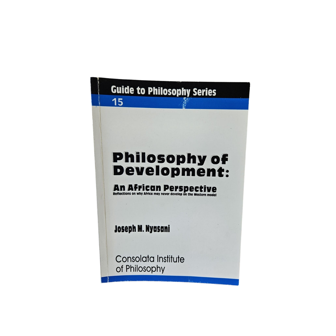 Philosophy of Development: An African Perspective